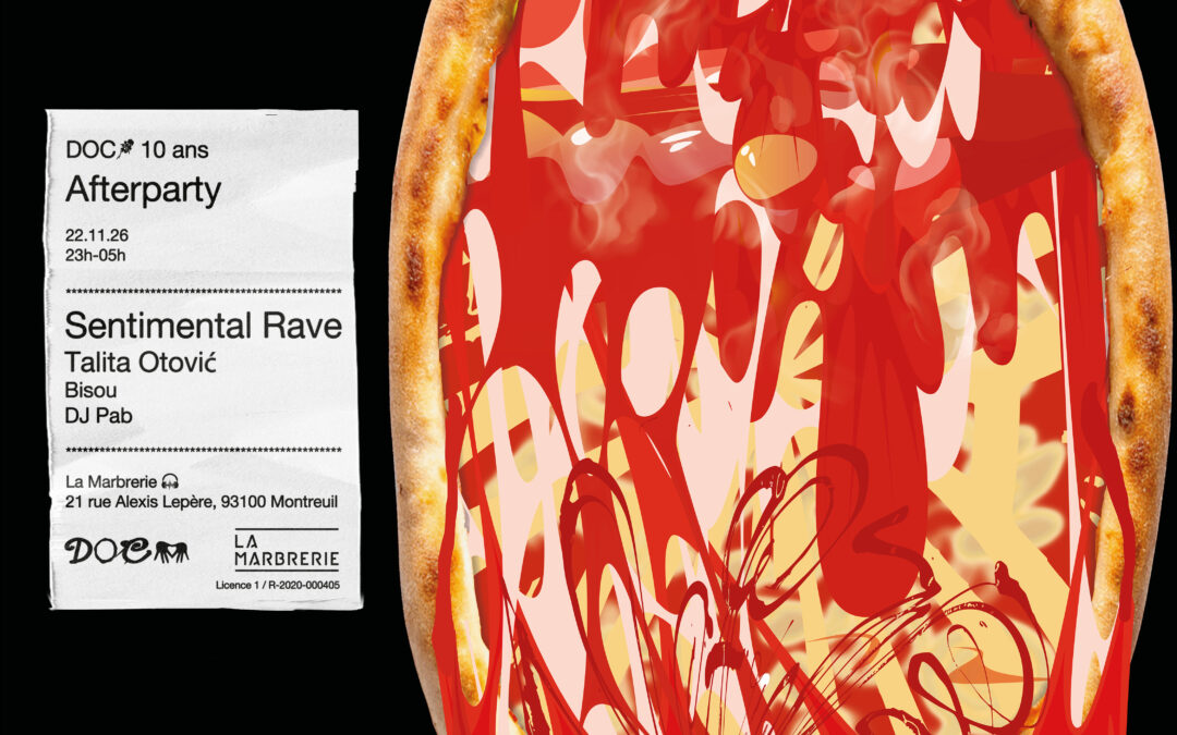 DOC 10 ANS – samedi – after party à La Marbrerie