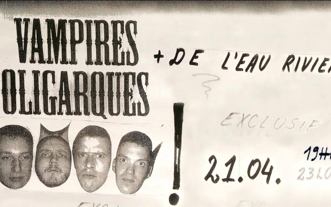 De l’eau rivière et Vampire oligarque / DOC concert connexion #3