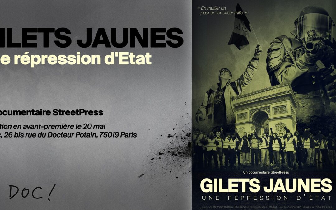 Avant-première du documentaire « Gilets Jaunes – Une répression d’Etat »