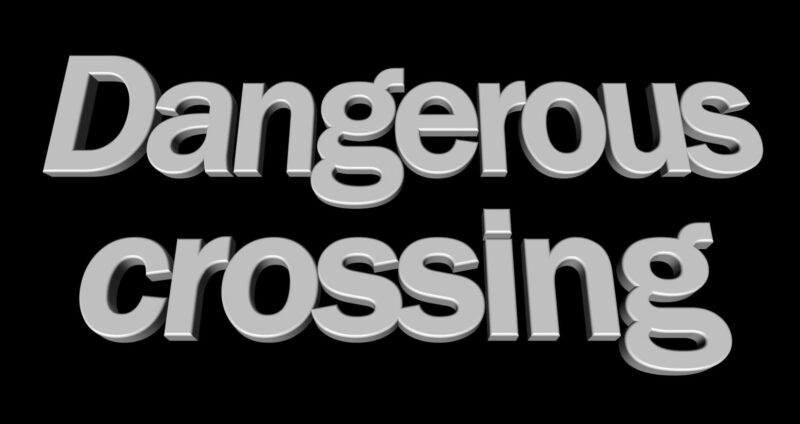 DangerousCrossings