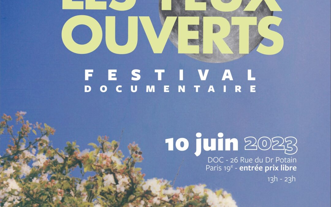Les Yeux Ouverts # best of – Rencontres documentaires