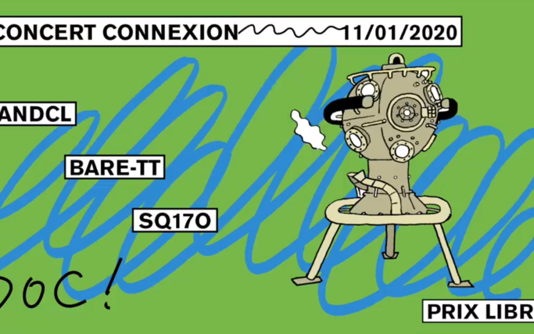 Concert Connexions: ANDCL / Bare-TT / SQ17O