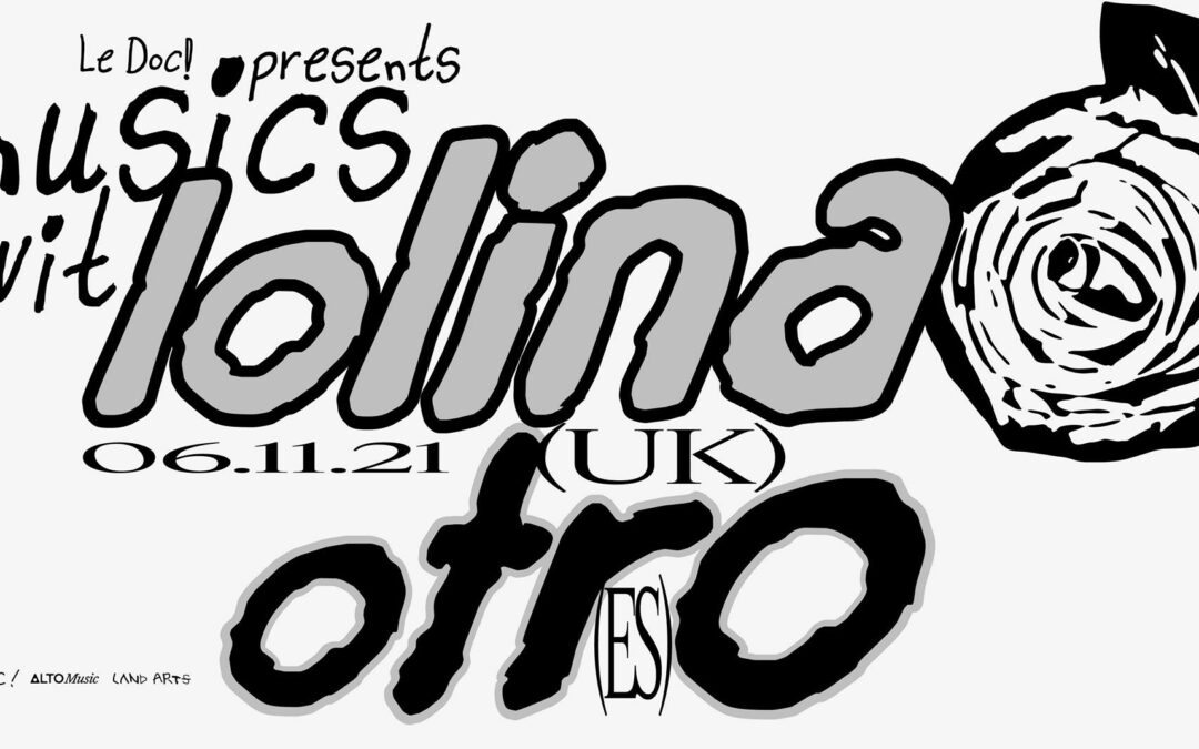 MUSICS #1 – Lolina & Otro