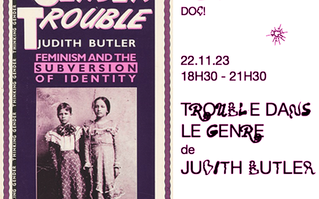 Université Libre : Trouble dans le genre de Judith Butler