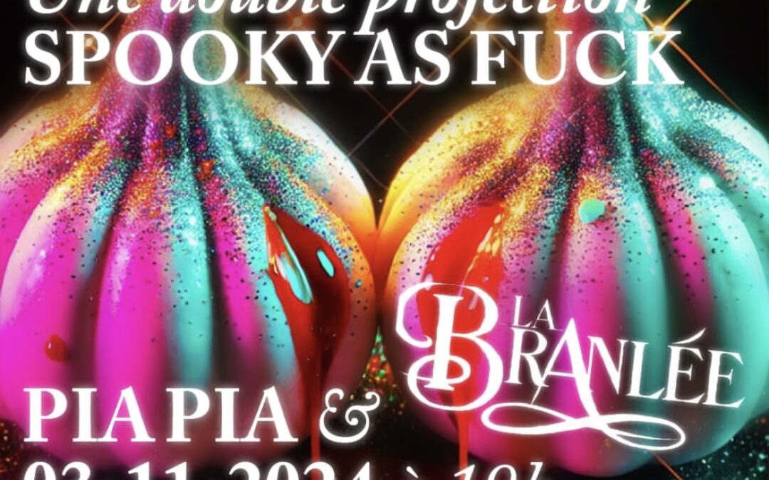 PIAPIA x La Branlée – Pile ou Fesse – SPOOKY AS FUCK