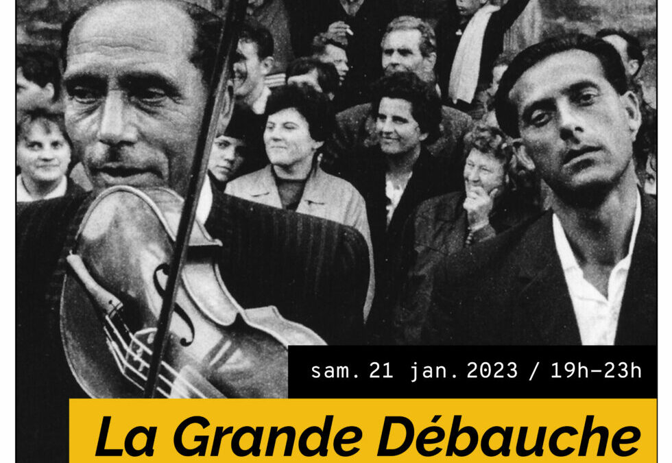 La Grande Débauche – Bal contre l’embauche