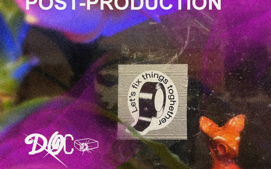 appel à résidence – post-production